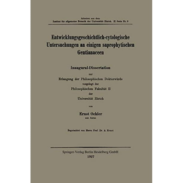 Entwicklungsgeschichtlich-cytologische Untersuchungen an einigen saprophytischen Gentianaceen (Édition Allemande)