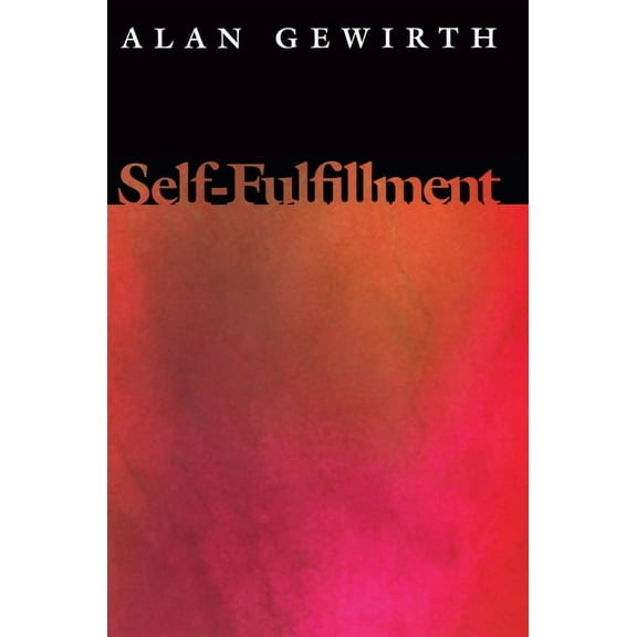 Self-Fulfillment, (Paperback)