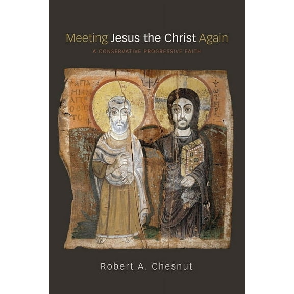 Meeting Jesus the Christ Again (Paperback)