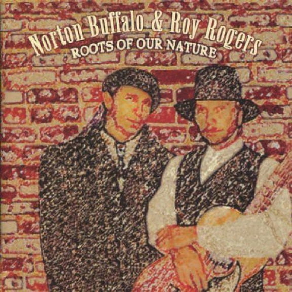 Roy Rogers - Roots of Our Nature - Music & Performance - CD