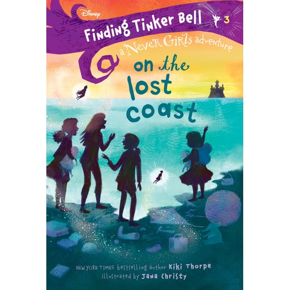 Pre-Owned Finding Tinker Bell #3: On the Lost Coast (Disney: The Never Girls) (Paperback) 0736437606 9780736437608