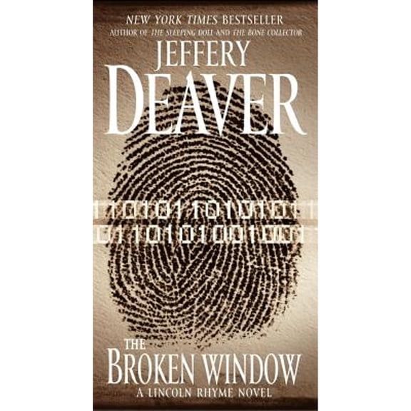 Pre-Owned The Broken Window: A Lincoln Rhyme Novel (Paperback) by Jeffery Deaver