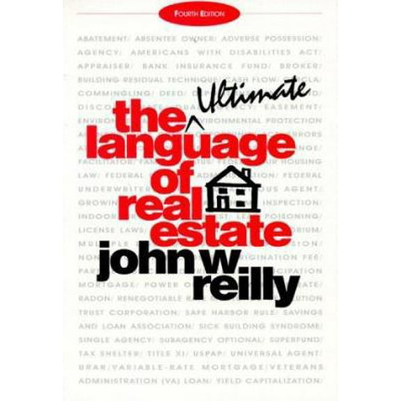 Pre-Owned The Language of Real Estate (Paperback) 0793105838 9780793105830