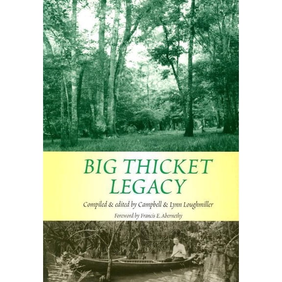 Temple Big Thicket Big Thicket Legacy: Volume 2, Book 2, (Paperback)