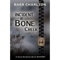 A Skeleton in Bone Creek (Paperback)