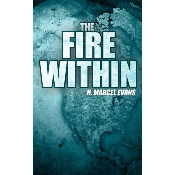 The Fire Within (Paperback)