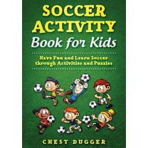 Youth Soccer Dribbling Skills and Drills: 100 Soccer Drills and Training Tips to Dribble Past the Competition, (Paperback)