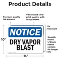 thumbnail image 2 of (2 Pack) Dry Vapor Blast OSHA Notice Sign 14 Inch X 10 Inch Vinyl Label Decal Sticker Weather Resistant, UV Protected for Workplace, Business, and Construction Site, Made in the USA, 2 of 7