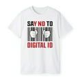 thumbnail image 3 of Say no to digital ID T-Shirt, 3 of 5