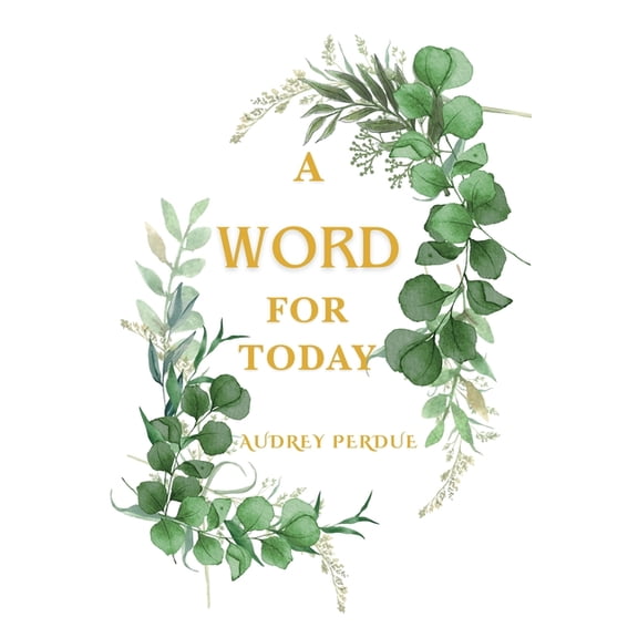 A Word For Today, (Paperback)