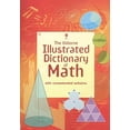 thumbnail image 1 of Pre-Owned The Usborne Illustrated Dictionary of Math: Internet Referenced (Illustrated Dictionaries) Paperback, 1 of 1