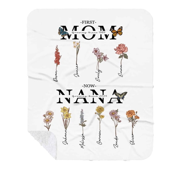 Customizaholic First Mom Now Nana Blanket, Personalized Birth Flower Family Gift, Custom Grandma Throw with Names, Mother’s Day Gift