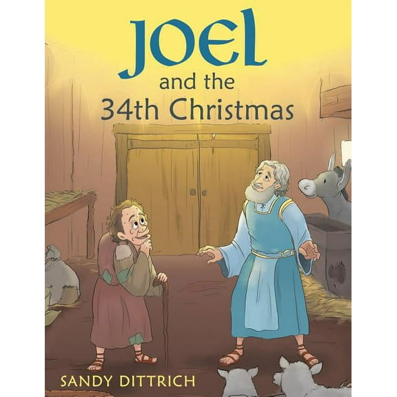 Joel and the 34Th Christmas, (Paperback)
