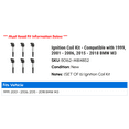 thumbnail image 2 of Ignition Coil Kit - Compatible with 1999, 2001 - 2006, 2015 - 2018 BMW M3 2002 2003 2004 2005 2016 2017, 2 of 2