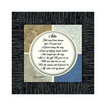 Picture Framed Gift for your Sister, Your Special Friend, 6x6 75509