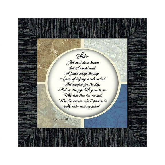 Picture Framed Gift for your Sister, Your Special Friend, 6x6 75509