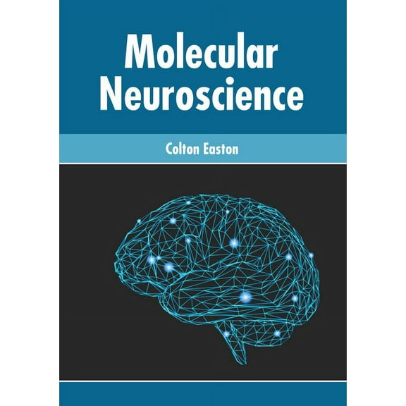 Molecular Neuroscience, (Hardcover)