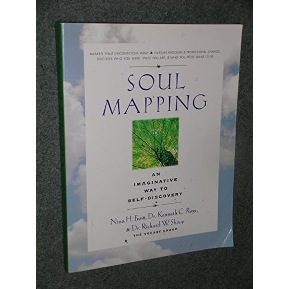 Pre-Owned Soul Mapping: An Imaginative Way to Self-Discovery, 9781569246450, 1569246459, Paperback,