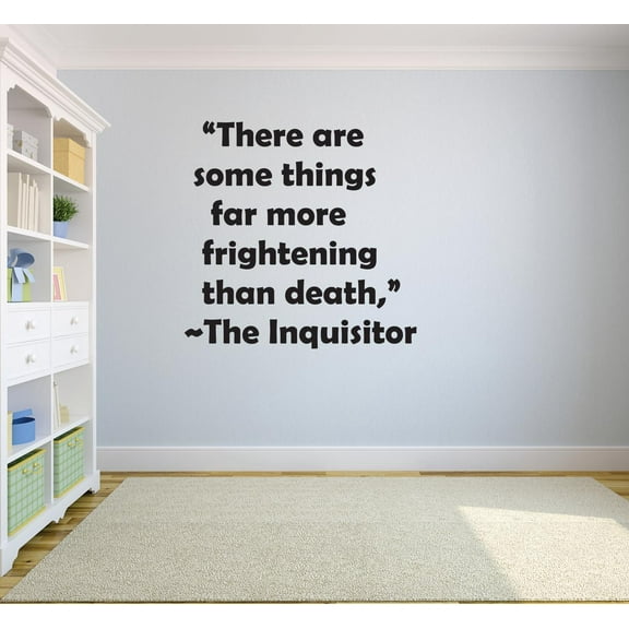 There Are Some Things Far More Frightening Than Death – The Inquisitor Quote Custom Wall Decal Vinyl Sticker 12 Inches X 18 Inches