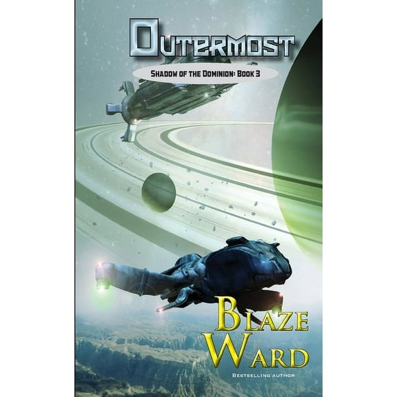 Shadow of the Dominion Outermost, Book 3, (Paperback)