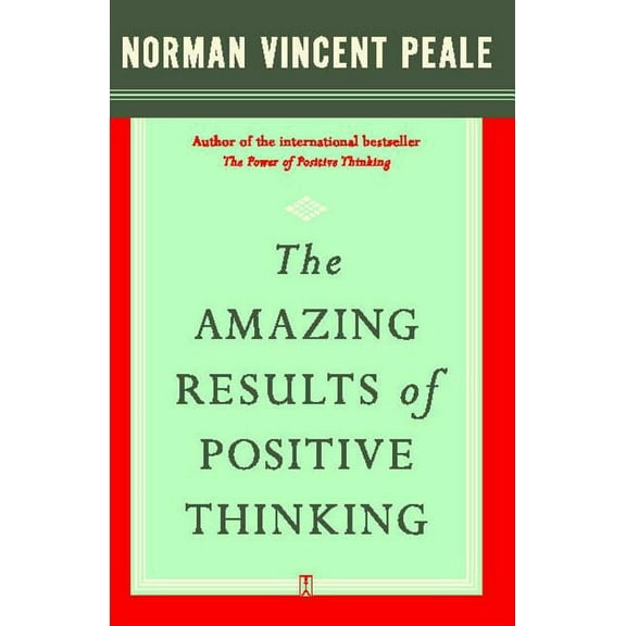The Amazing Results of Positive Thinking, (Paperback)