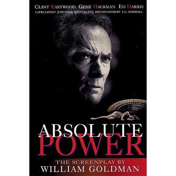 Applause Books Absolute Power: The Screenplay, (Paperback)