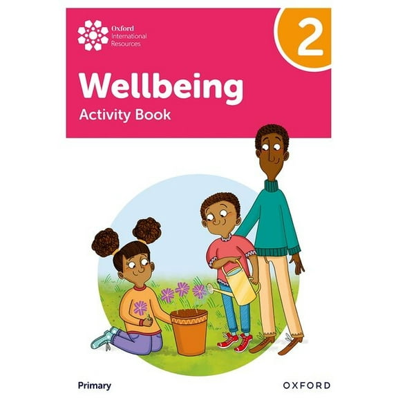 Oxford International Primary Wellbeing: Activity Book 2, (Paperback)