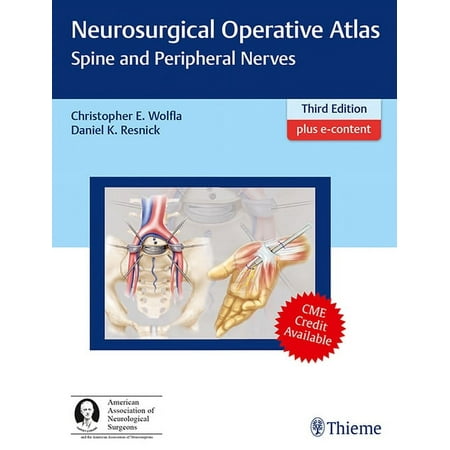 UPC: 9781604068986 | Neurosurgical Operative Atlas: Spine and Peripheral Nerves (Hardcover)