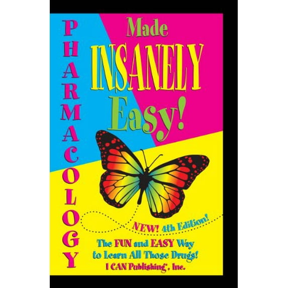 Pre-Owned Pharmacology Made Insanely Easy (Paperback) 0984204075 9780984204076