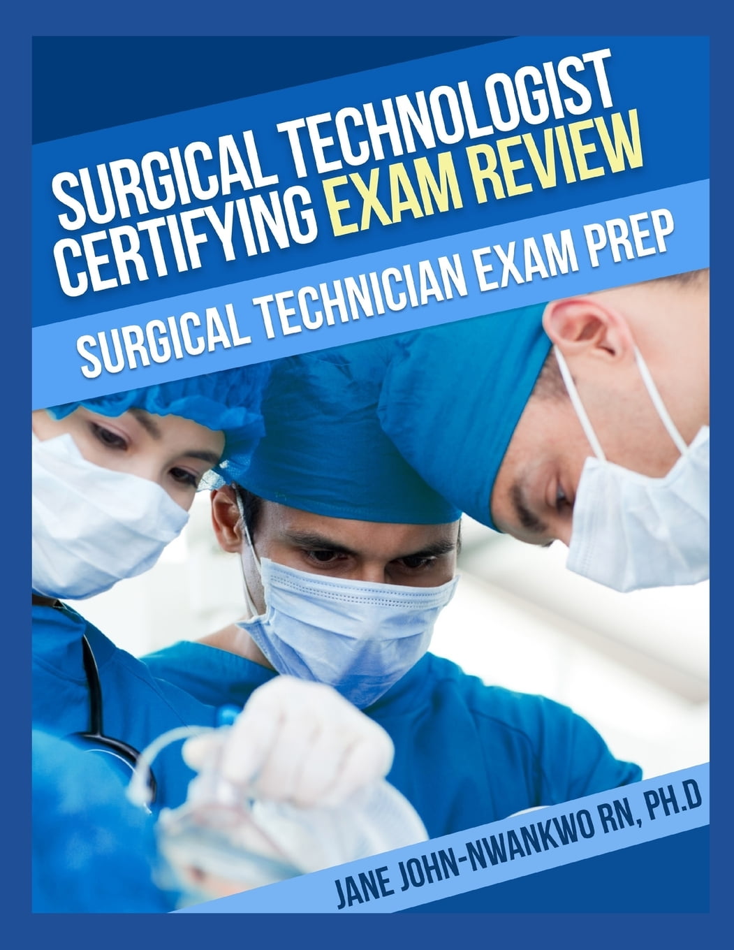 Surgical Technologist Certifying Exam Review Questions Surgical 