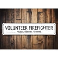 thumbnail image 2 of Volunteer Firefighter Sign, Proudly Serving City State Sign, Firhouse Decor, Custom Fireman Aluminum Sign - 4x18 inches, 2 of 4