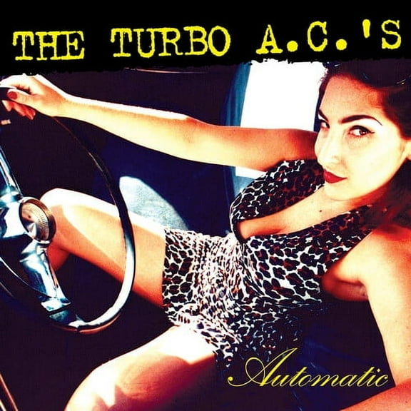 The Turbo A.C.'s - Automatic - Music & Performance - CD