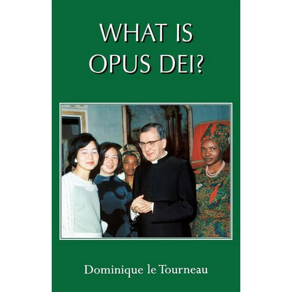 What Is Opus Dei? (Paperback)