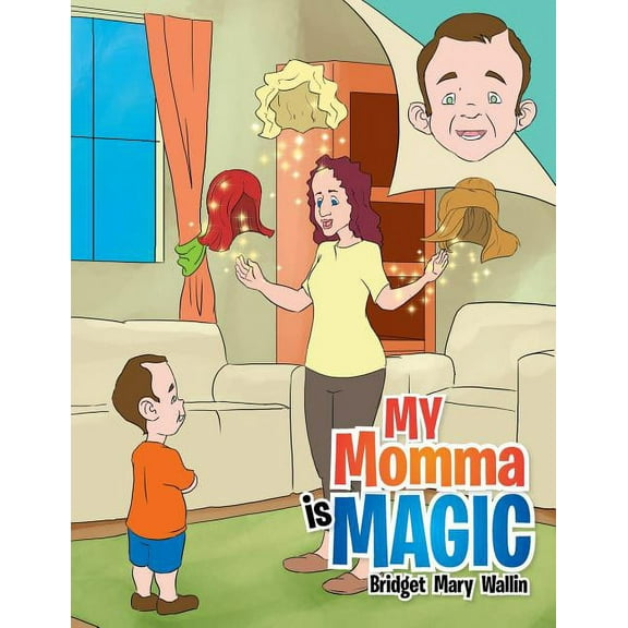 My Momma Is Magic, (Paperback)