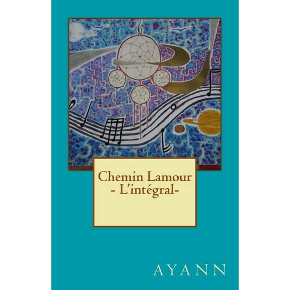Chemin Lamour - L'intégral- (Paperback)