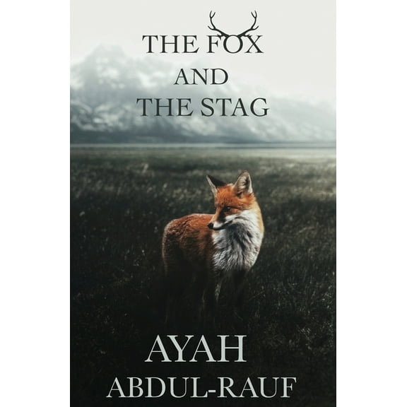 The Fox and The Stag, (Paperback)