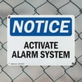 thumbnail image 5 of (2 Pack) Activate Alarm System OSHA Notice Sign 14 Inch X 10 Inch Plastic Sign, Weather Resistant, UV Protected for Workplace, Business, and Construction Site, Made in the USA, 5 of 8