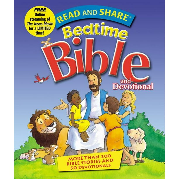 Read and Share Bedtime Bible : More Than 200 Bible Stories and 50 ...