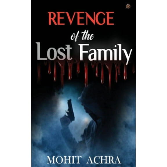 Revenge Of The Lost Family, (Paperback)