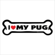 I Love My Pug Large Bone Magnet