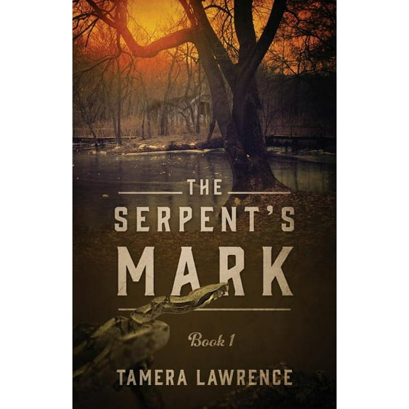 The Serpent's Mark: Book 1, (Paperback)