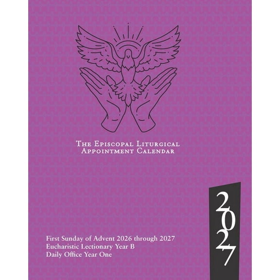 2027 Episcopal Liturgical Appointment Calendar: December 2026 to December 2027, (Paperback)