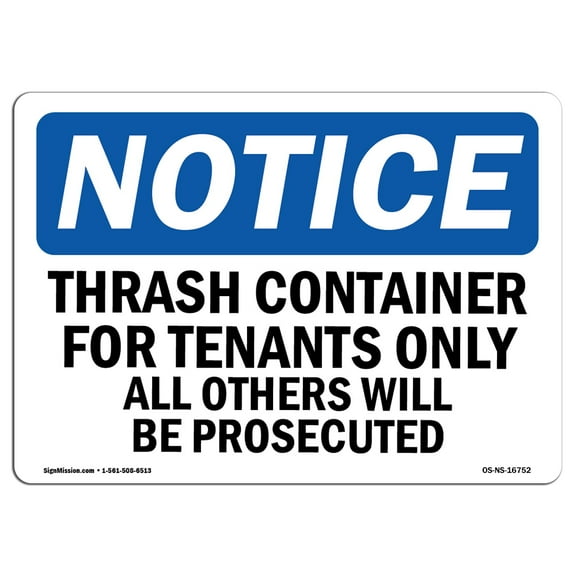 OSHA Notice Signs - NOTICE Trash Container Tenants Others Prosecuted | Decal | Protect Your Business, Work Site |  Made in the USA