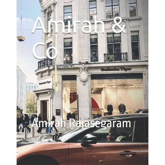 Amirah & Co: Amirah Rajasegaram, (Paperback)