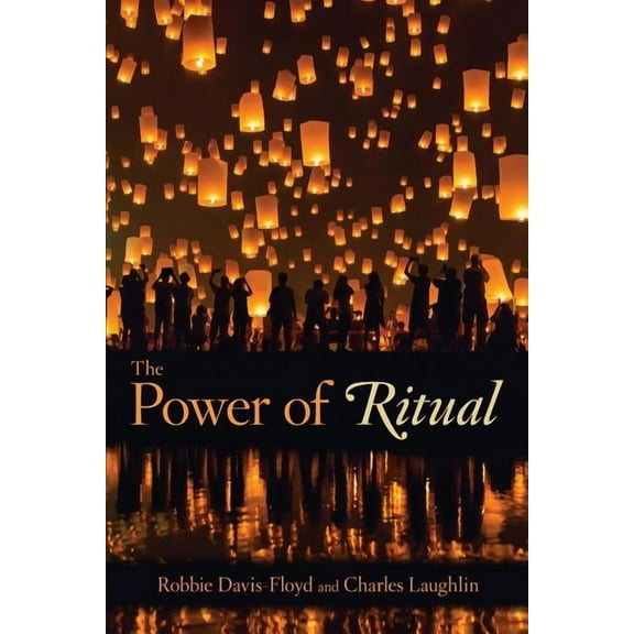 The Power of Ritual (Paperback)