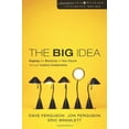 thumbnail image 2 of Leadership Network Innovation The Big Idea: Aligning the Ministries of Your Church Through Creative Collaboration, (Paperback), 2 of 2