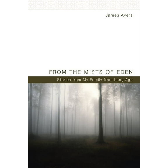 From the Mists of Eden (Hardcover)