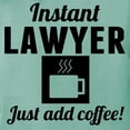 thumbnail image 3 of CafePress - Instant Lawyer Just Add Coffee T Shirt - Womens Comfort Colors® Shirt, 3 of 4