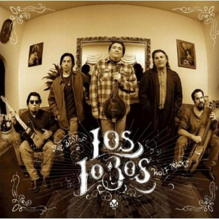 Wolf Tracks: Best of los Lobos (CD) (Best Argentine Tango Music)