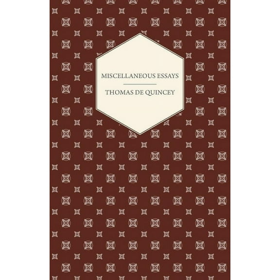 Miscellaneous Essays, (Paperback)